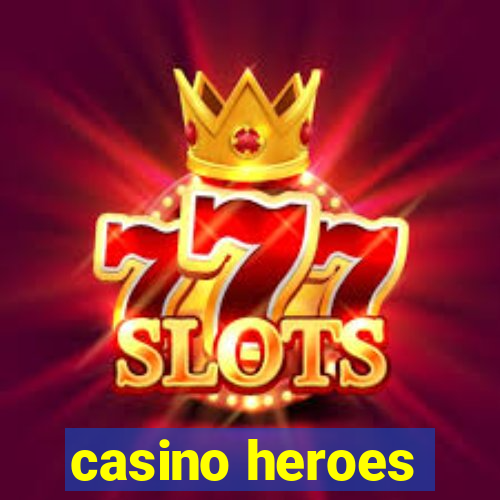 casino heroes