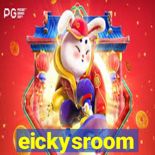 eickysroom