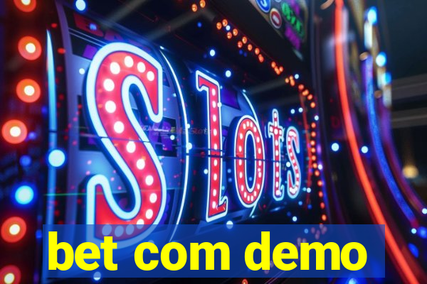 bet com demo