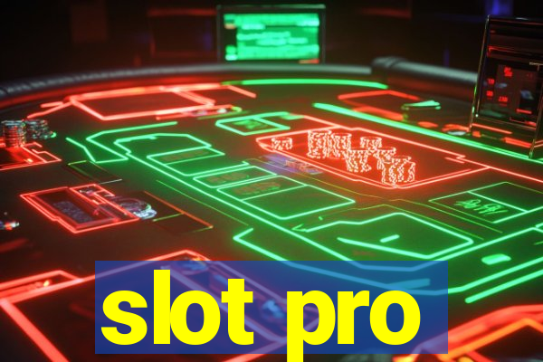 slot pro