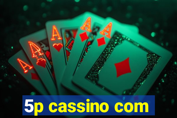 5p cassino com