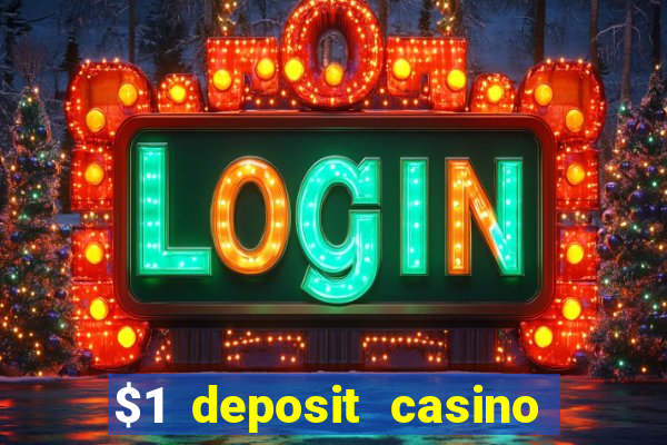 $1 deposit casino nz no wagering required real money