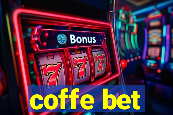 coffe bet