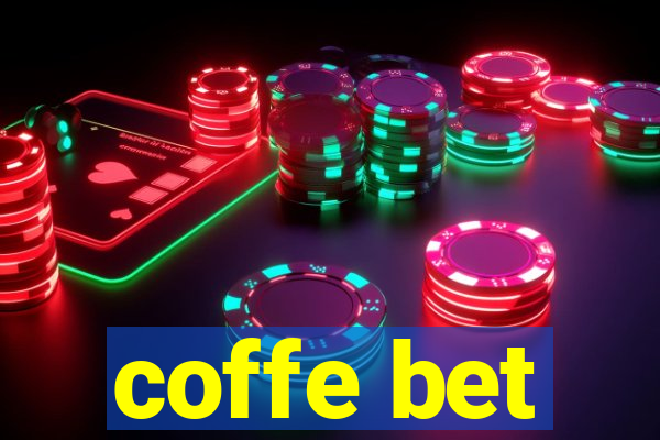 coffe bet