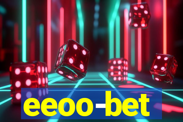 eeoo-bet