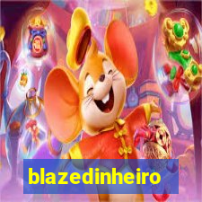 blazedinheiro