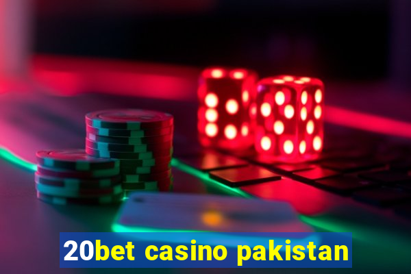 20bet casino pakistan