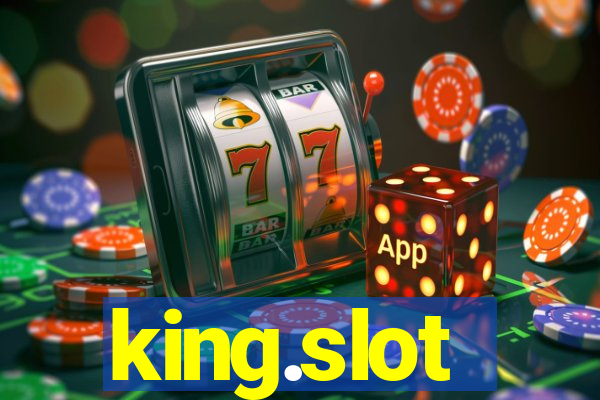 king.slot