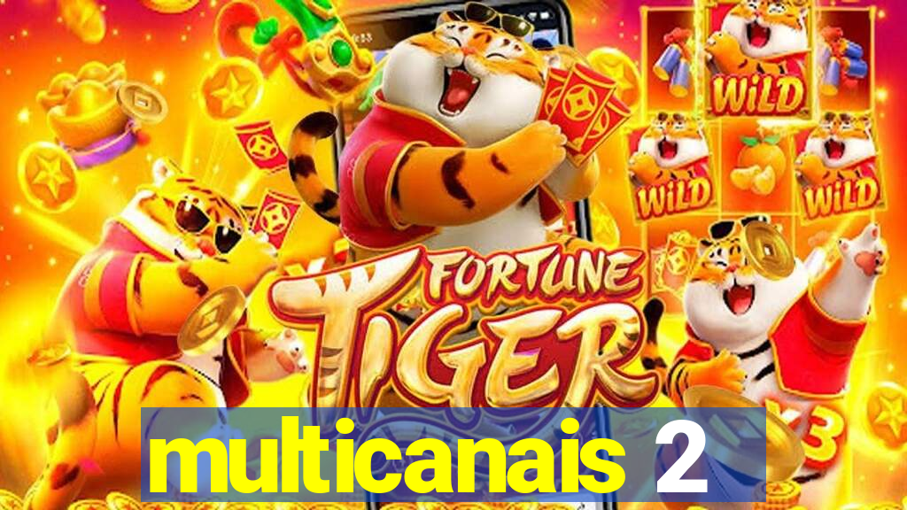 multicanais 2