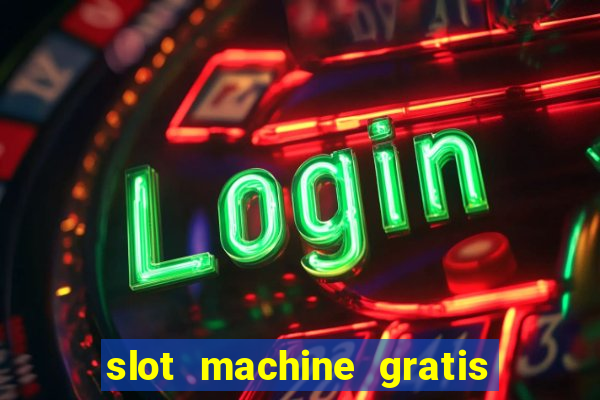 slot machine gratis book of ra