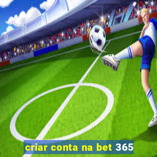 criar conta na bet 365