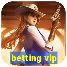 betting vip