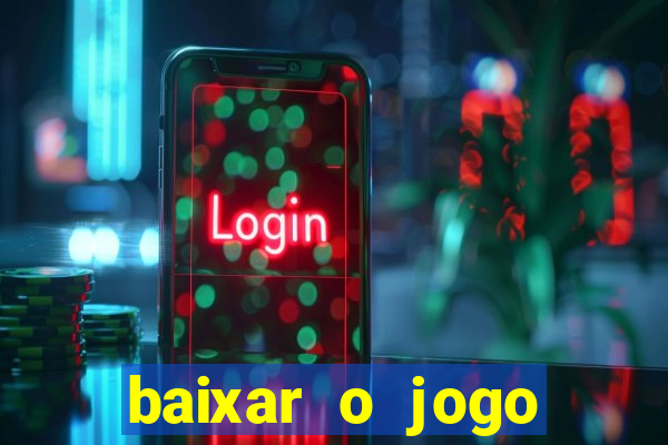 baixar o jogo estrela bet