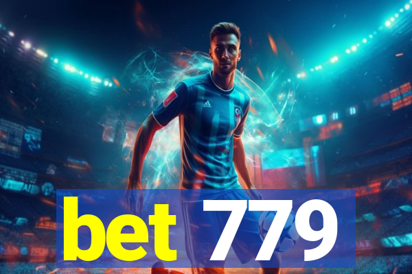 bet 779