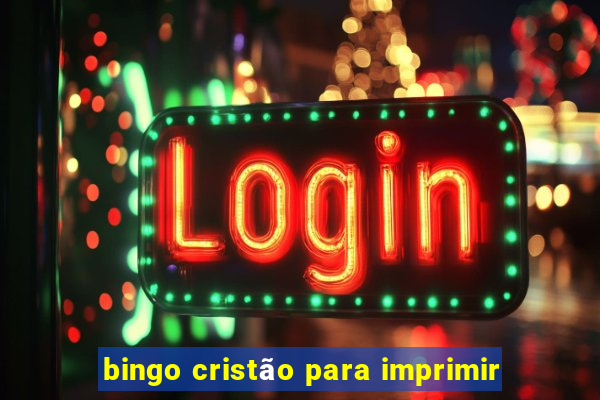 bingo cristão para imprimir