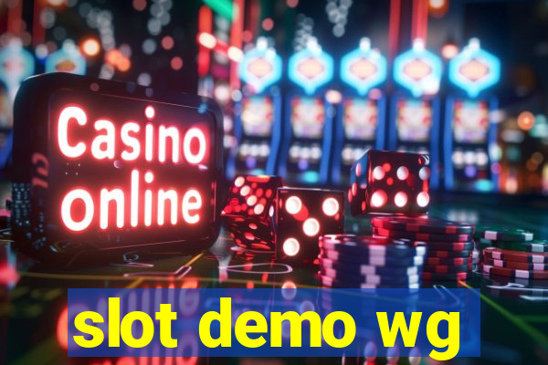 slot demo wg