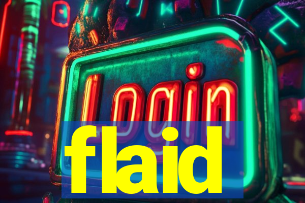 flaid