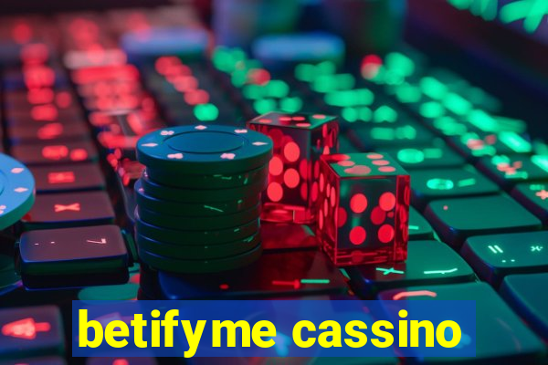 betifyme cassino