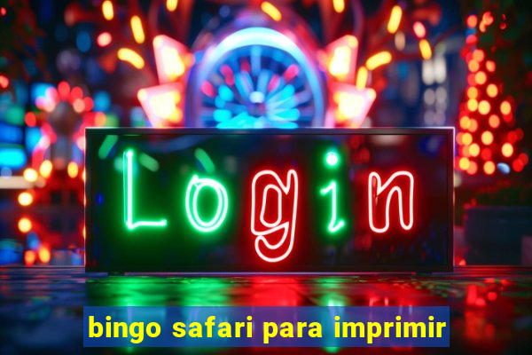 bingo safari para imprimir