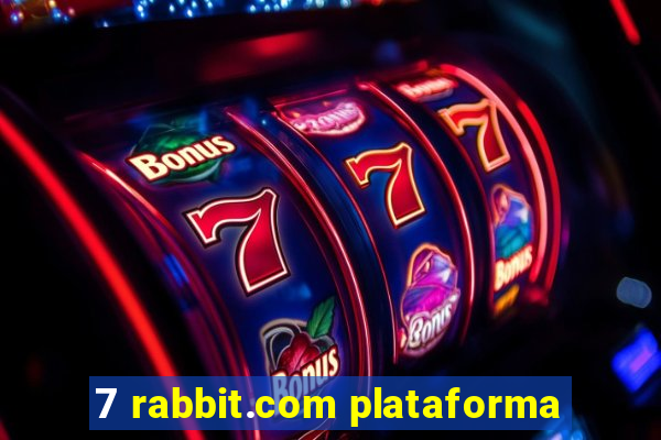 7 rabbit.com plataforma