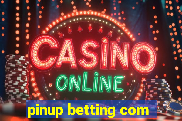 pinup betting com