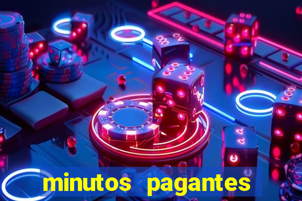 minutos pagantes dos slots