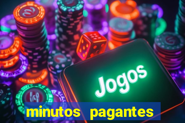 minutos pagantes dos slots