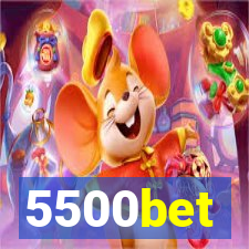 5500bet