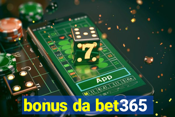 bonus da bet365