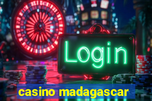 casino madagascar