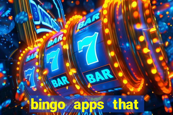 bingo apps that pay real money