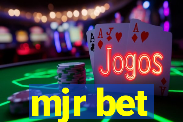 mjr bet