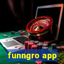 funngro app