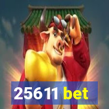 25611 bet