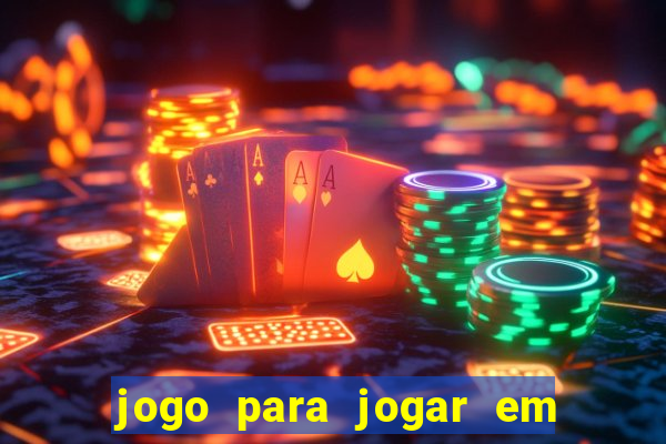 jogo para jogar em familia app