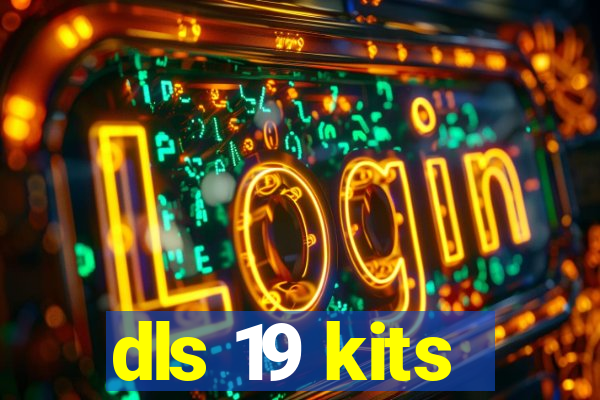 dls 19 kits