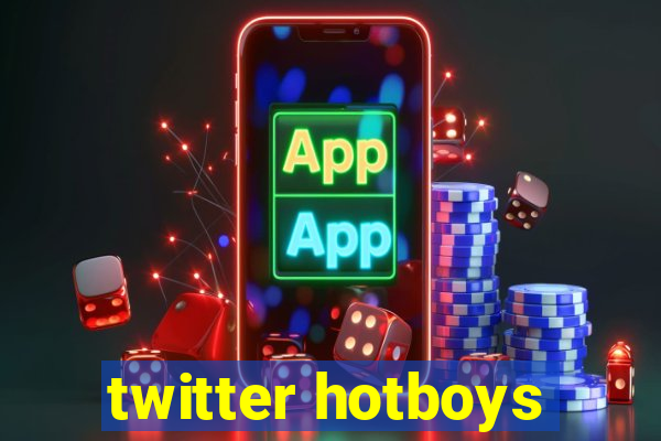 twitter hotboys