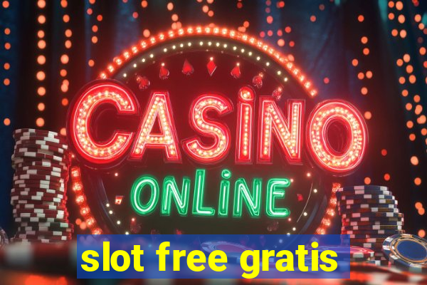 slot free gratis