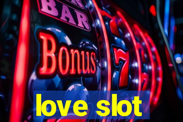 love slot