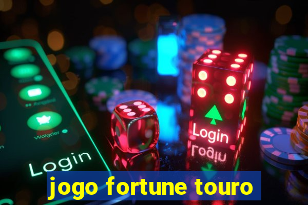 jogo fortune touro