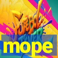 mope