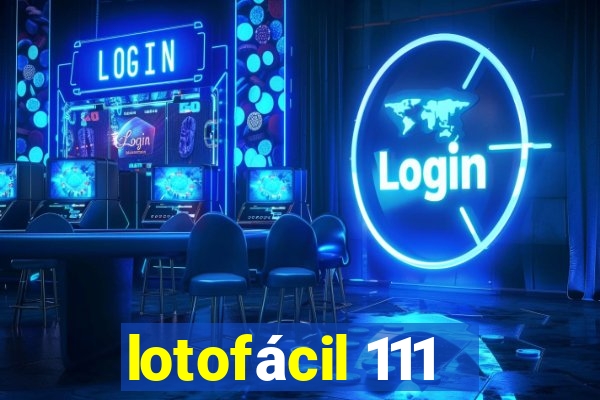 lotofácil 111