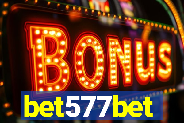 bet577bet