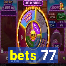 bets 77