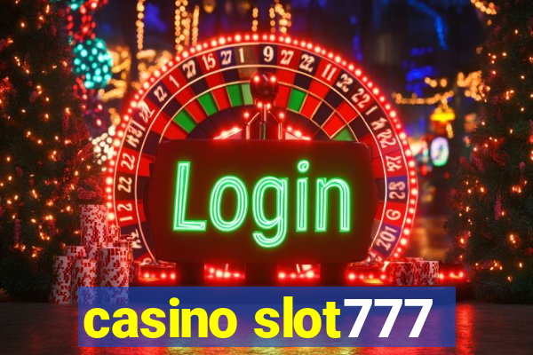 casino slot777