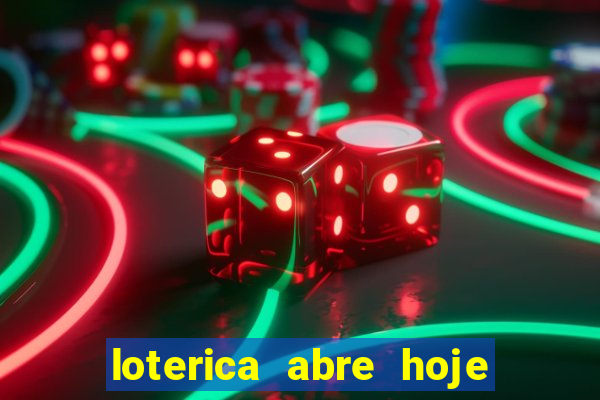 loterica abre hoje em sp