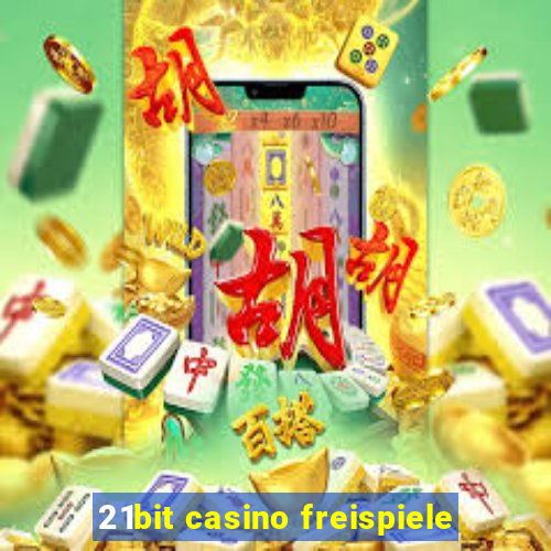 21bit casino freispiele