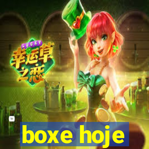 boxe hoje