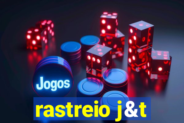 rastreio j&t