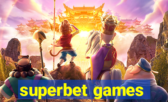 superbet games